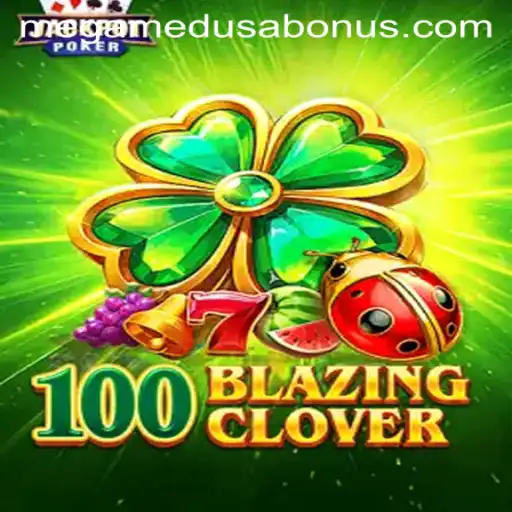 Discover the Thrilling World of 100BlazingClover Featuring Mega Medusa